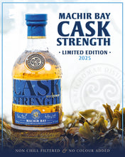 Lade das Bild in den Galerie-Viewer, Kilchoman Machir Bay Cask Strenght 2025 Edition Islay Single Malt Scotch Whisky 58,1%vol. 0,7l
